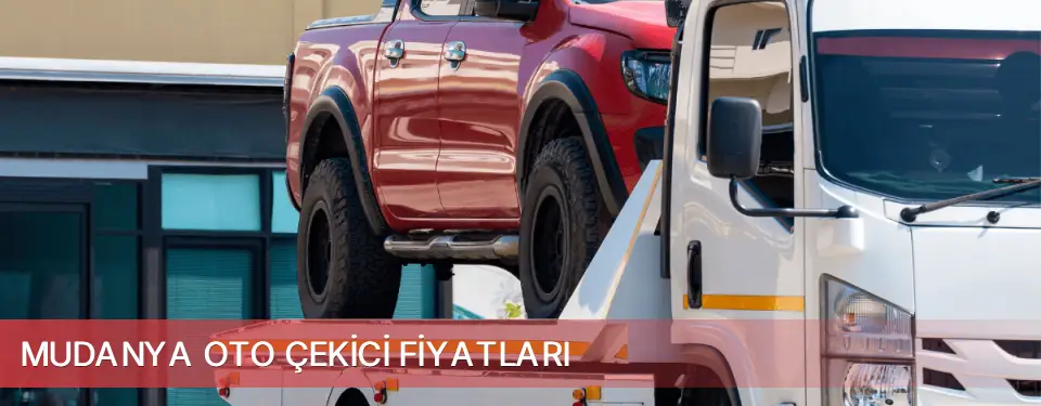 Mudanya İlçemi Oto Çekici Fiyatları
